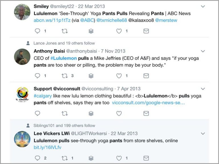 Lululemon, for example, was forced to withdraw women’s pants