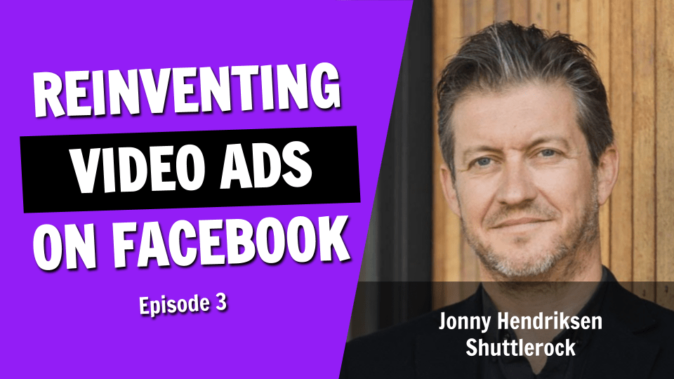 How to Scale Your Video Advertising With Facebook Ads – Without a Big Video Production Crew (Episode 3)