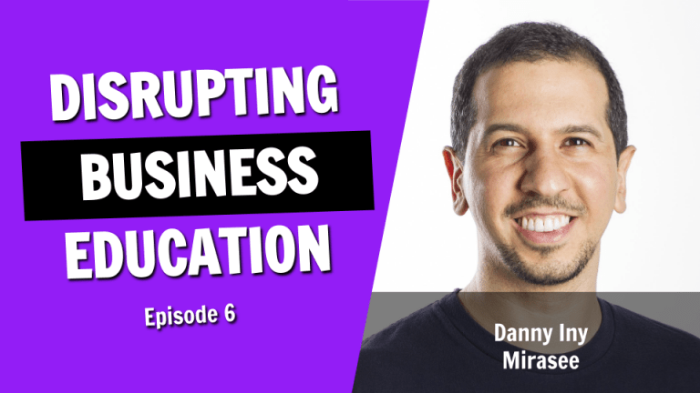 How a High School Dropout is Disrupting Business Education (While Earning 7 Figures)