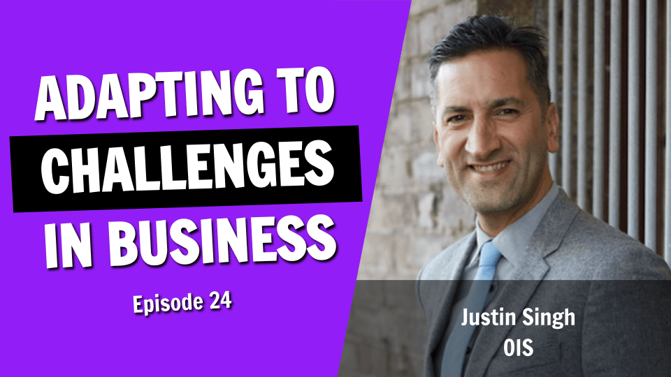 How to Pivot and Adapt to Evolving Business Challenges (Episode 24)