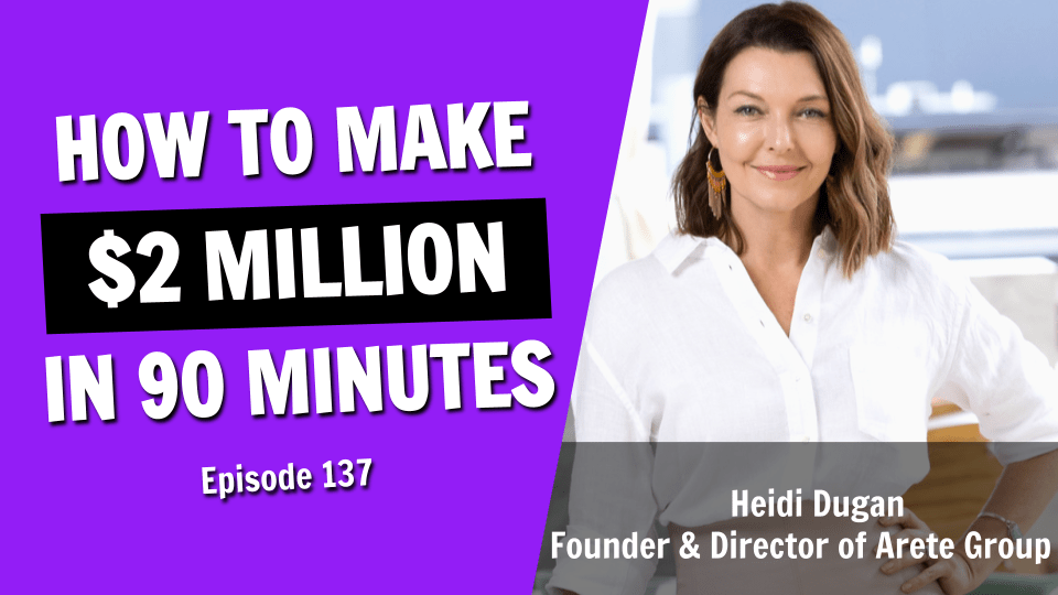 How to Sell 2 Million Dollars Worth of Products in Just 90 Minutes (Episode 137)