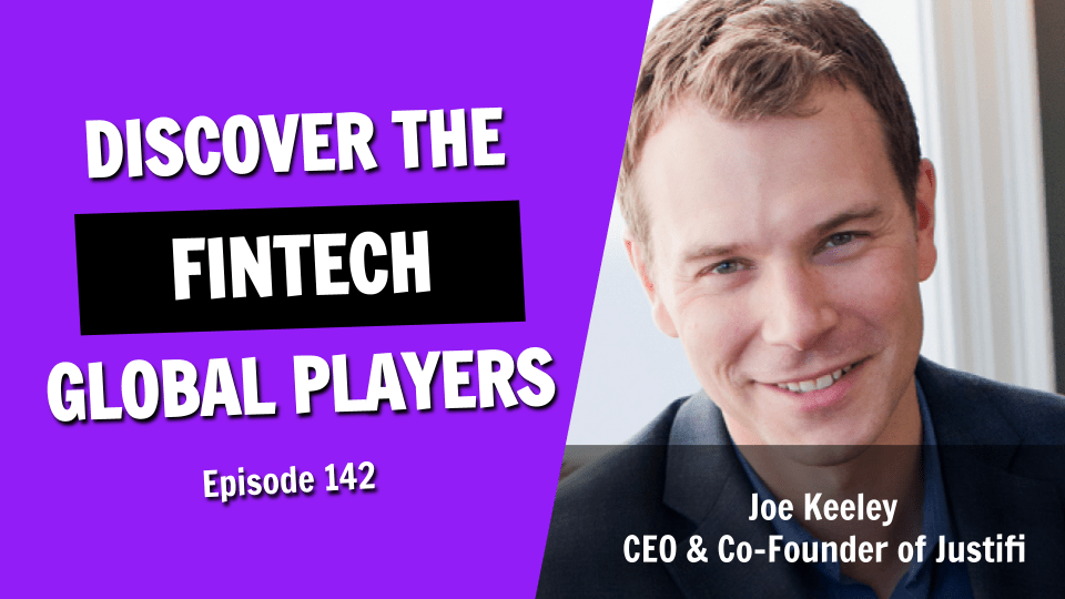 Discover the Emerging Global Players in Fintech (Episode 142)