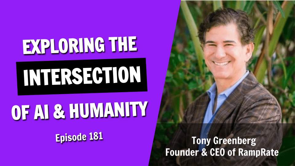 Exploring the Intersection Between AI and Humanity (Episode 181)