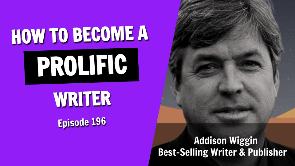 Embracing the Muse: The Secret to Becoming a Prolific Writer (Episode 196)