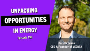 Unpacking the Challenges & Opportunities in the Evolving Energy Market (Episode 198)