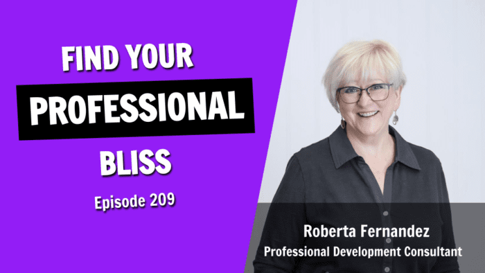 Discover the Secrets to Personal and Professional Bliss (Episode 209)