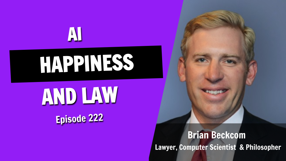 Why Chasing Happiness Won’t Fulfill You: Insights from AI, Law, and Philosophy (Episode 222)